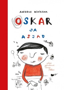 Andrus Kivirähk. „Oskar ja asjad”. Film Distribution, 2015, illustreerinud Anne Pikkov